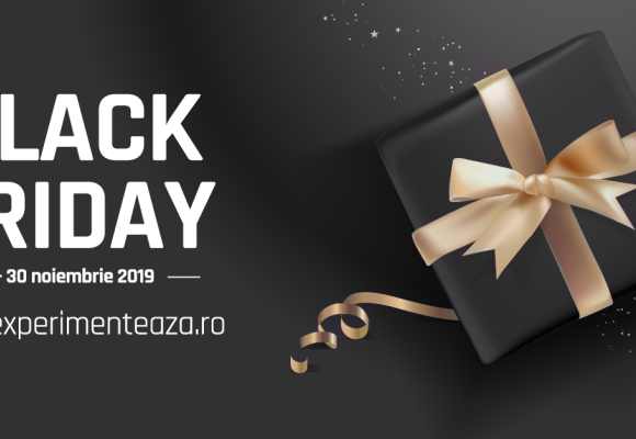 Experiente pe care le poti cumpara de Black Friday la pret special!